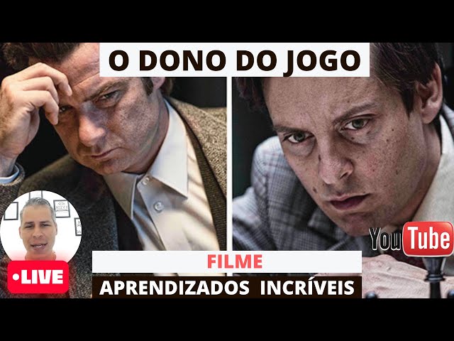 Filme O DONO DO JOGO Aprendizados Incríveis 